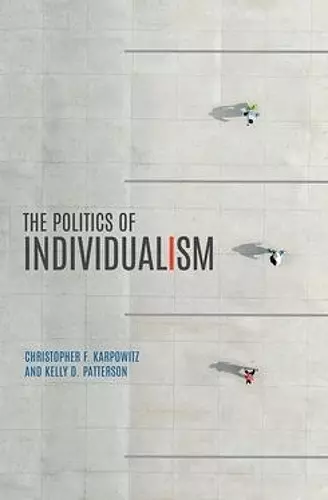 The Politics of Individualism cover