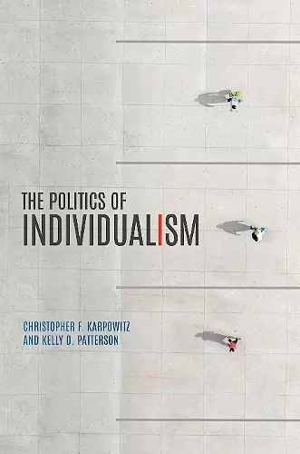 The Politics of Individualism cover