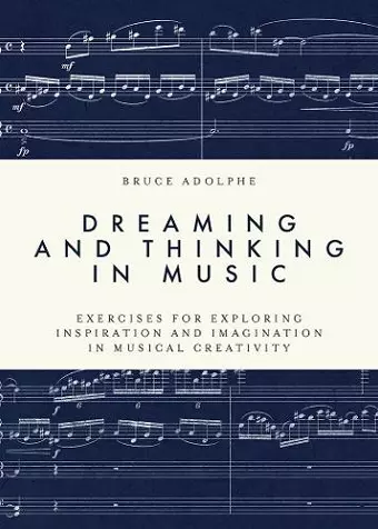 Dreaming and Thinking in Music cover