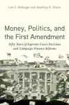 Money, Politics, and the First Amendment cover
