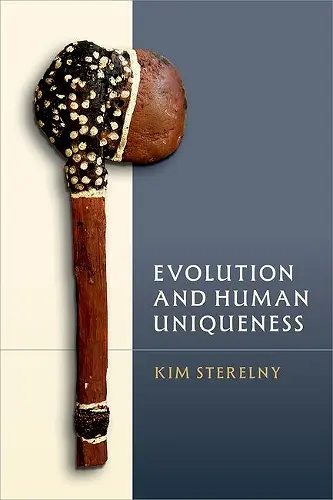 Evolution and Human Uniqueness cover
