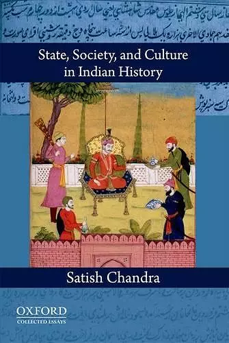 State, Society, and Culture in Indian History cover