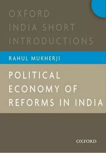 Political Economy of Reforms in India cover