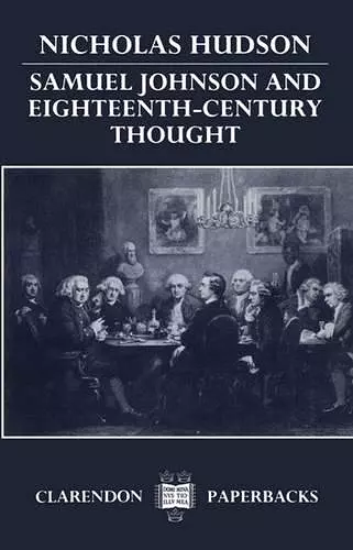 Samuel Johnson and Eighteenth-Century Thought cover