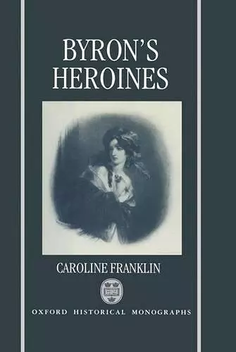 Byron's Heroines cover