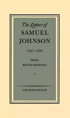 The Letters of Samuel Johnson: Volume I: 1731-1772 cover