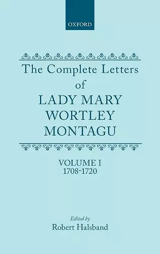 The Complete Letters of Lady Mary Wortley Montagu cover