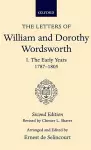 The Letters of William and Dorothy Wordsworth: Volume I. The Early Years 1787-1805 cover