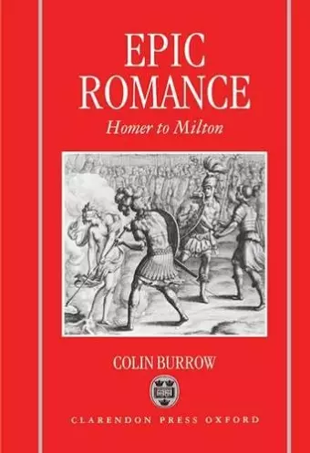 Epic Romance: Homer to Milton cover