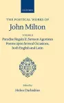 Poetical Works: Volume 2. Paradise Regain'd; Samson Agonistes; Poems upon Several Occasions, both English and Latin cover