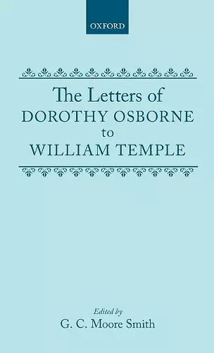 The Letters of Dorothy Osborne to William Temple cover