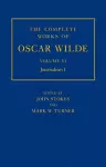 The Complete Works of Oscar Wilde: Volume VI: Journalism I cover