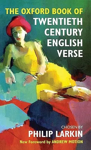 The Oxford Book of Twentieth Century English Verse cover