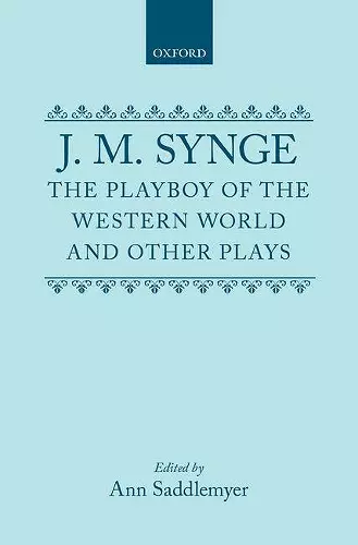 The Playboy of the Western World and Other Plays cover