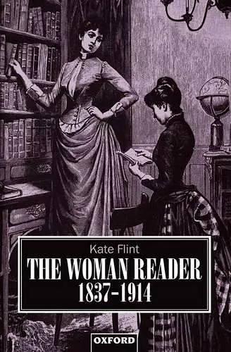 The Woman Reader 1837-1914 cover