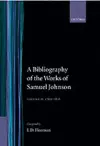A Bibliography of the Works of Samuel Johnson: Volume II: 1760-1816 cover