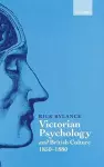 Victorian Psychology and British Culture 1850-1880 cover