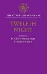 The Oxford Shakespeare: Twelfth Night, or What You Will cover