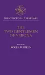 The Oxford Shakespeare: The Two Gentlemen of Verona cover