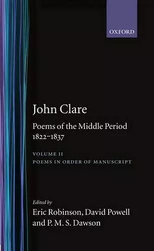 Poems of the Middle Period, 1822-1837: Volume II: Poems in Order of Manuscript cover