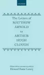 The Letters of Matthew Arnold to Arthur Hugh Clough cover