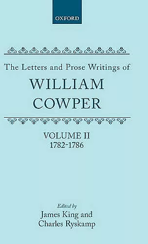The Letters and Prose Writings: II: Letters 1782-1786 cover