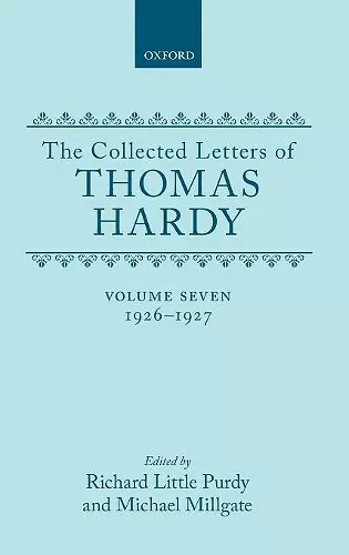 The Collected Letters of Thomas Hardy: Volume 7: 1926-1927 cover