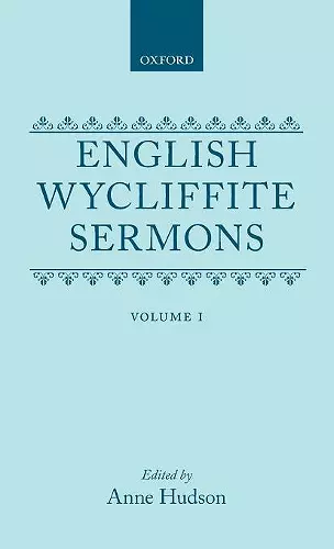 English Wycliffite Sermons: Volume I cover