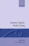 Holy Living and Holy Dying: Volume I: Holy Living cover