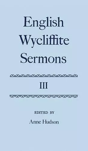 English Wycliffite Sermons: Volume III cover