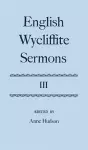 English Wycliffite Sermons: Volume III cover