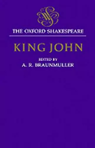 The Oxford Shakespeare: King John cover