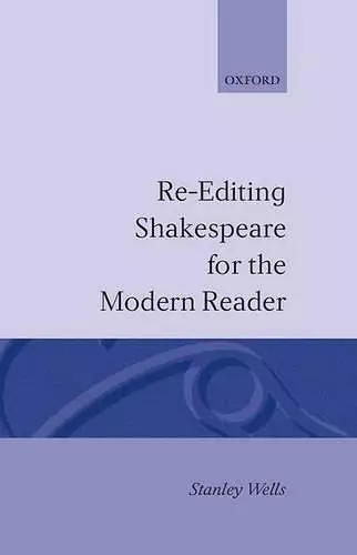 Re-editing Shakespeare for the Modern Reader cover
