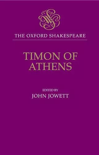 The Oxford Shakespeare: Timon of Athens cover