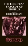 The European Tragedy of Troilus cover