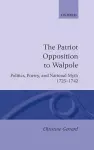 The Patriot Opposition to Walpole cover