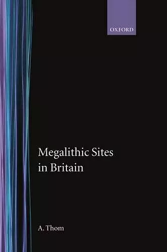 Megalithic Sites in Britain cover