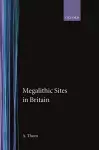 Megalithic Sites in Britain cover