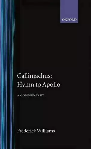 Callimachus: Hymn to Apollo: A Commentary cover