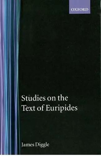 Studies on the Text of Euripides cover