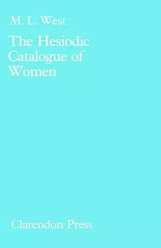 The Hesiodic Catalogue of Women cover