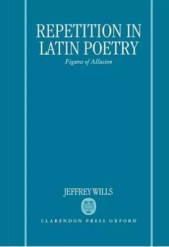 Repetition in Latin Poetry cover