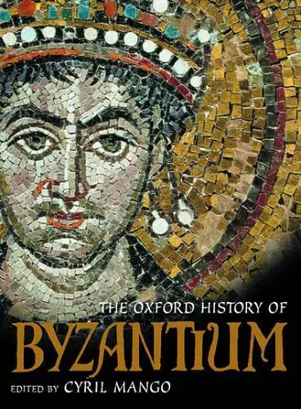 The Oxford History of Byzantium cover