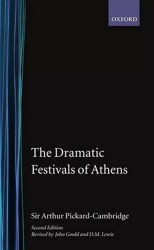 The Dramatic Festivals of Athens cover