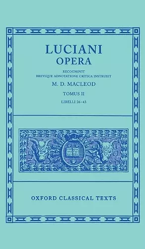 Lucian Opera Tomus II (Books XXVI-XLIII) cover