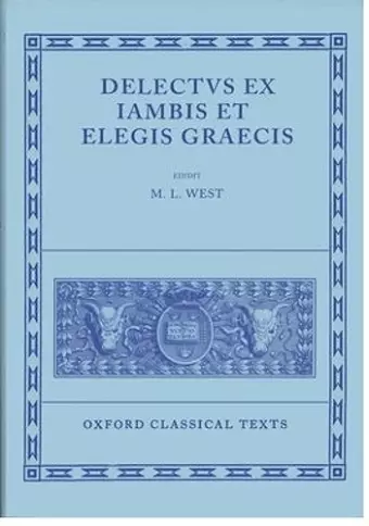 Delectus ex Iambis et Elegis Graecis cover