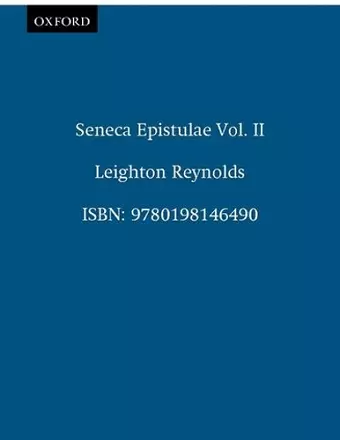 Seneca Epistulae Vol. II cover