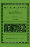 M. Tulli Ciceronis De Re Publica, De Legibus, Cato Maior de Senectute, Laelius de Amicitia cover