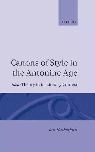 Canons of Style in the Antonine Age cover