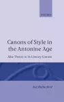 Canons of Style in the Antonine Age cover